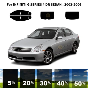 Комплект для УФ-тонировки автомобильных окон из нанокерамики для INFINITI G SERIES 4 DR СЕДАН 2003-2006 гг.