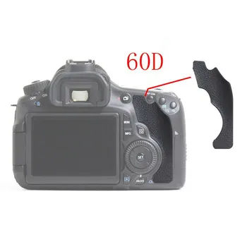 Для Canon 60D Задняя крышка для замены резиновой зеркальной камеры для большого пальца + лента